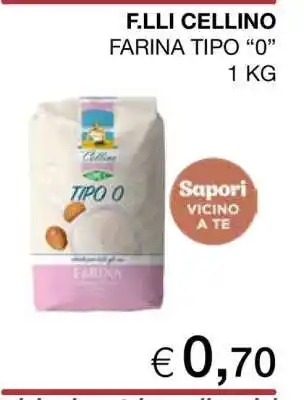 Coop F.LLI CELLINO FARINA TIPO “0” offerta