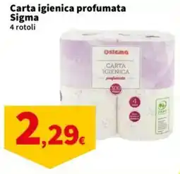 Sigma Carta igienica profumata Sigma offerta