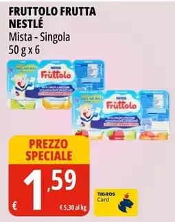 Tigros Fruttolo frutta NESTLÉ offerta