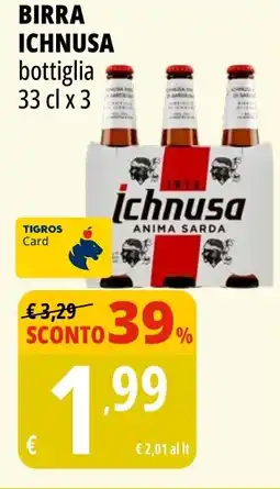 Tigros Birra ICHNUSA offerta