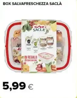 Oasi Box salvafreschezza SACLÀ offerta
