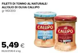 Oasi Filetti di tonno al naturale/ all'olio di oliva CALLIPO offerta