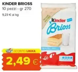 Oasi KINDER BRIOSS offerta