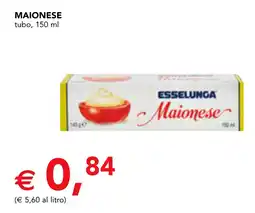 Esselunga Esselunga maionese tubo offerta