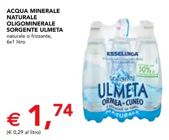 Esselunga acqua minerale naturale oligominerale sorgente ulmeta
