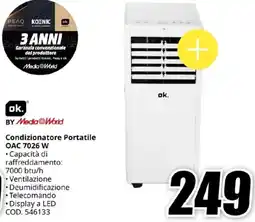 MediaWorld OK Condizionatore Portatile OAC 7026 W offerta