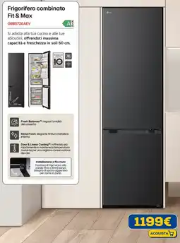 Euronics LG Frigorifero combinato Fit & Max GBBS726AEV offerta