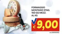 Vivo Supermercati Formaggio montasio stag. 150 gg mezz. offerta