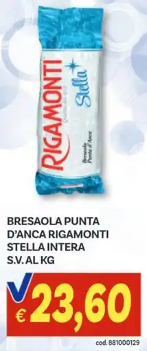 Vivo Supermercati Bresaola punta d'anca rigamonti stella intera s.v. offerta