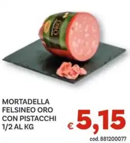Vivo Supermercati Mortadella felsineo oro con pistacchi 1/2 offerta