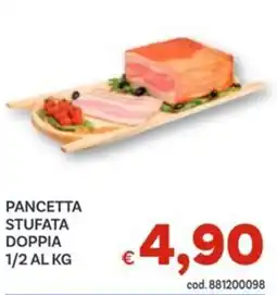 Vivo Supermercati Pancetta stufata doppia 1/2 offerta
