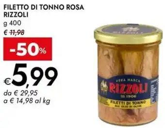 Bennet Filetto di tonno rosa RIZZOLI offerta