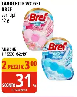 Tigros Tavolette wc gel BREF offerta