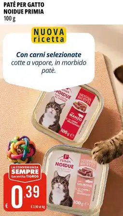 Tigros Paté per gatto noidue PRIMIA offerta