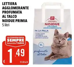 Tigros Lettiera agglomerante profumata al talco noidue PRIMIA offerta