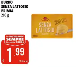 Tigros Burro senza lattosio PRIMIA offerta