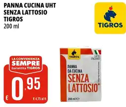 Tigros Panna cucina uht senza lattosio TIGROS offerta
