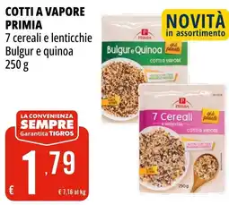 Tigros Cotti a vapore PRIMIA offerta