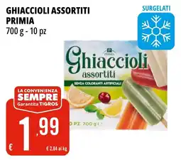 Tigros Ghiaccioli PRIMIA offerta