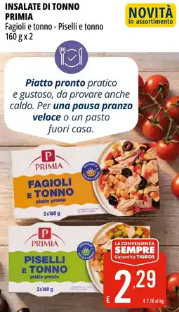 Tigros Insalate di tonno PRIMIA offerta