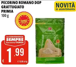 Tigros Pecorino romano dop grattugiato PRIMIA offerta