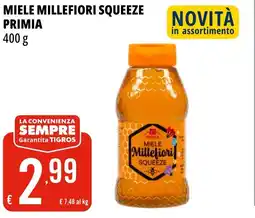 Tigros Miele millefiori squeeze PRIMIA offerta