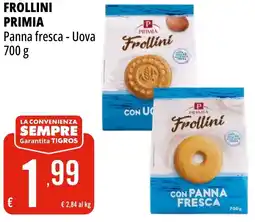 Tigros Frollini PRIMIA offerta