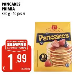 Tigros Pancakes PRIMIA offerta