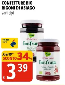 Tigros Confetture bio RIGONI DI ASIAGO offerta