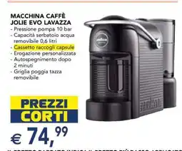 Esselunga Macchina Caffè Jolie Evo Lavazza offerta