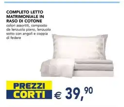 Esselunga Completo letto matrimoniale in raso di cotone offerta