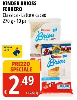 Tigros Kinder brioss FERRERO offerta