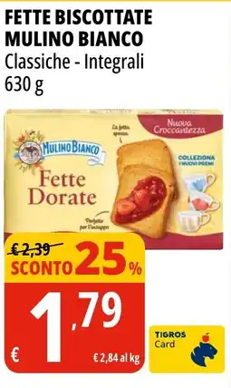 Tigros Fette biscottate MULINO BIANCO offerta