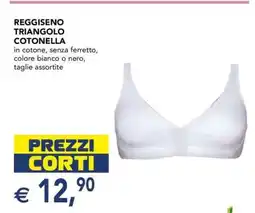 Esselunga REGGISENO TRIANGOLO COTONELLA offerta