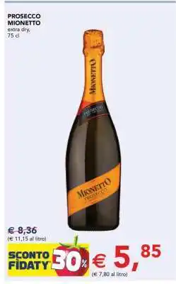 Esselunga PROSECCO MIONETTO offerta