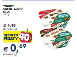 Esselunga YOGURT GUSTO+GUSTO MILA offerta