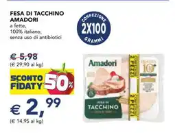 Esselunga FESA DI TACCHINO AMADORI offerta