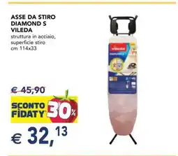 Esselunga ASSE DA STIRO DIAMOND S VILEDA offerta