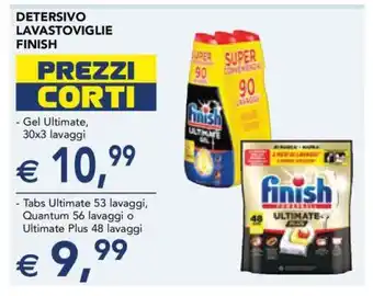 Esselunga DETERSIVO LAVASTOVIGLIE FINISH offerta