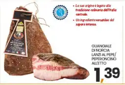 Eurospar GUANGIALE DI NORCIA LANZI AL PEPE/PEPERONCINO ALLETTO offerta