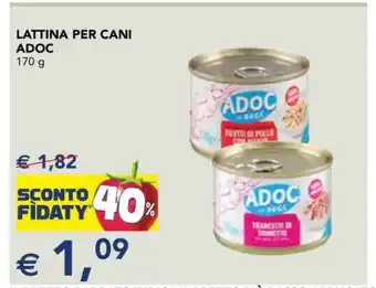 Esselunga LATTINA PER CANI ADOC offerta