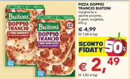 Esselunga PIZZA DOPPIO TRANCIO BUITONI offerta