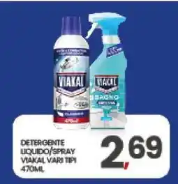 Eurospar DETERGENTE LIQUIDO/SPRAY VIAKAL VARI TIPI offerta