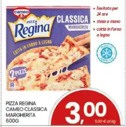 Eurospar PIZZA REGINA CAMEO CLASSICA MARGHERITA 600G offerta