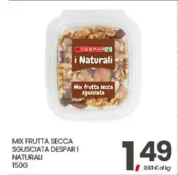 Eurospar MIX FRUTTA SECCA SGUSCIATA DESPAR I NATURALI offerta