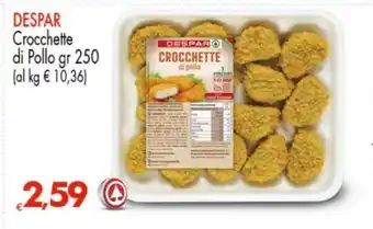 Eurospar DESPAR Crocchette di Pollo gr 250 offerta