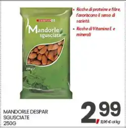 Eurospar MANDORLE DESPAR SGUSCIATE offerta