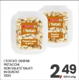 Eurospar I TOSTATI DESPAR PISTACCHI offerta