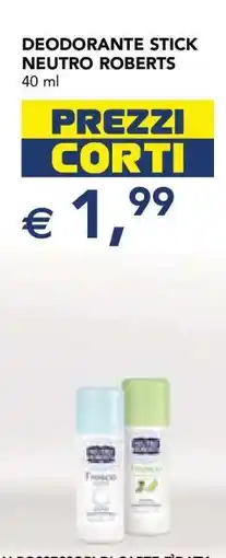 Esselunga DEODORANTE STICK NEUTRO ROBERTS offerta