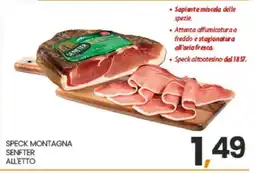 Eurospar SPECK MONTAGNA SENFTER ALLETTO offerta